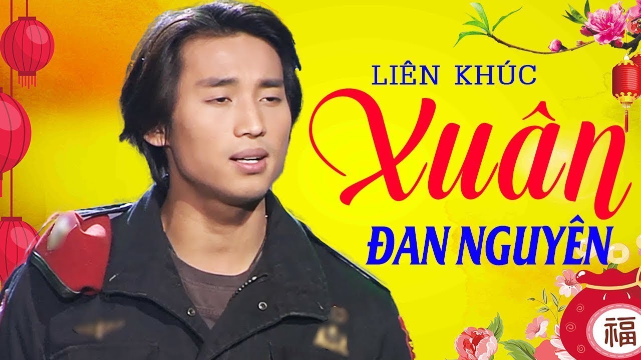 Đan Nguyên | Nhạc Xuân Hay Nhất | Xuân Này Con Không Về | Xuân Này Con Về Mẹ Ở Đâu | Cảm Ơn