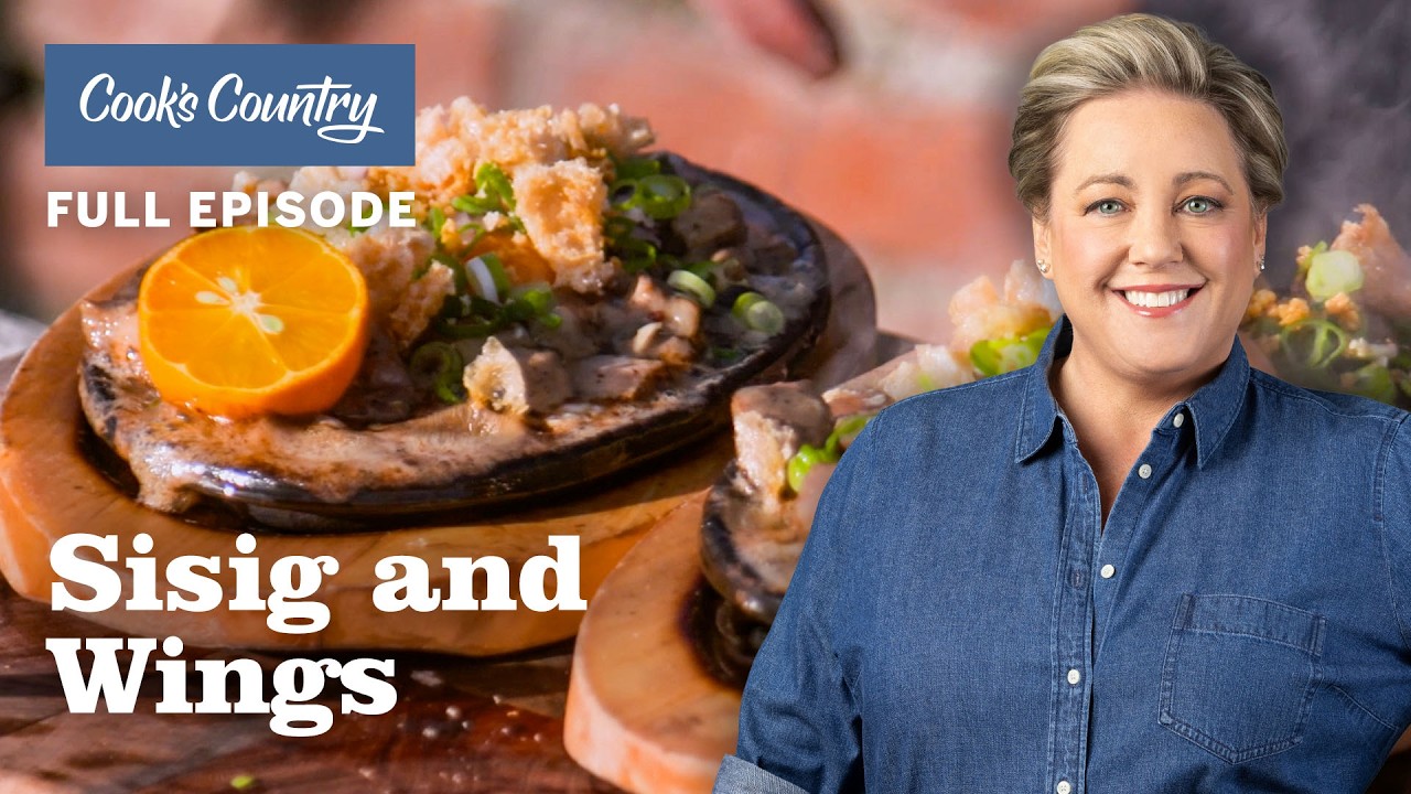 How to Make Soy Sauce Chicken Wings and Sisig | Cook's Country Full Episode (S16 E4)