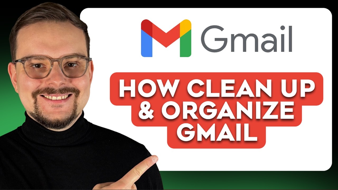 Как навести порядок и организовать свой почтовый ящик Gmail &mdash; 2026 (руководство по использованию ...