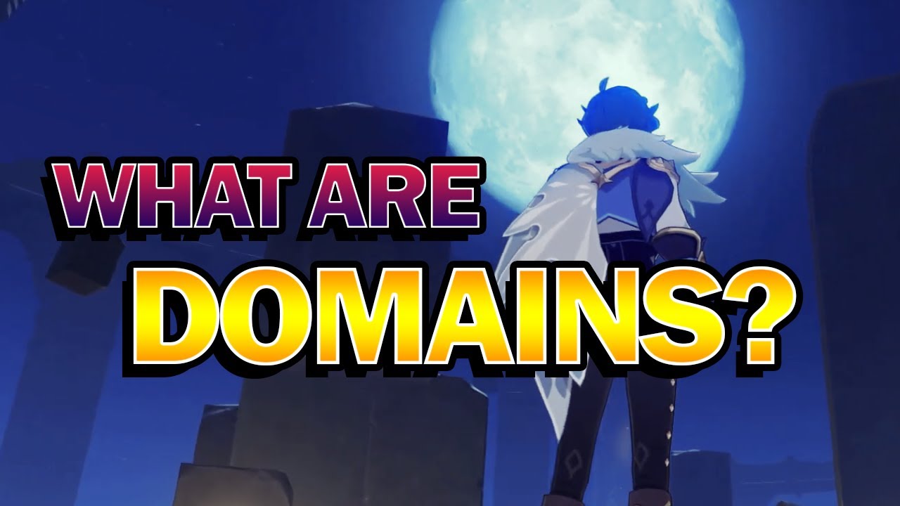 [1.5] What are Domains? - A Genshin Impact Theory