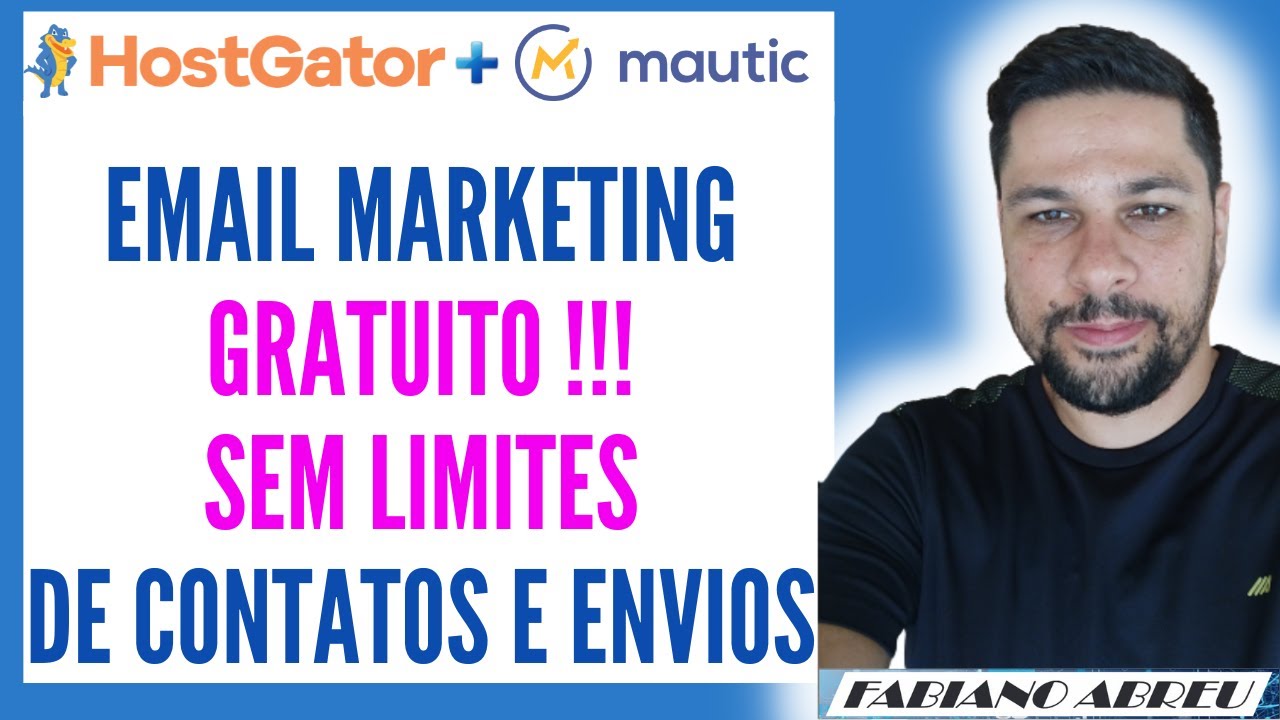 Email Marketing Gratuito sem Limites de Contatos e Envios