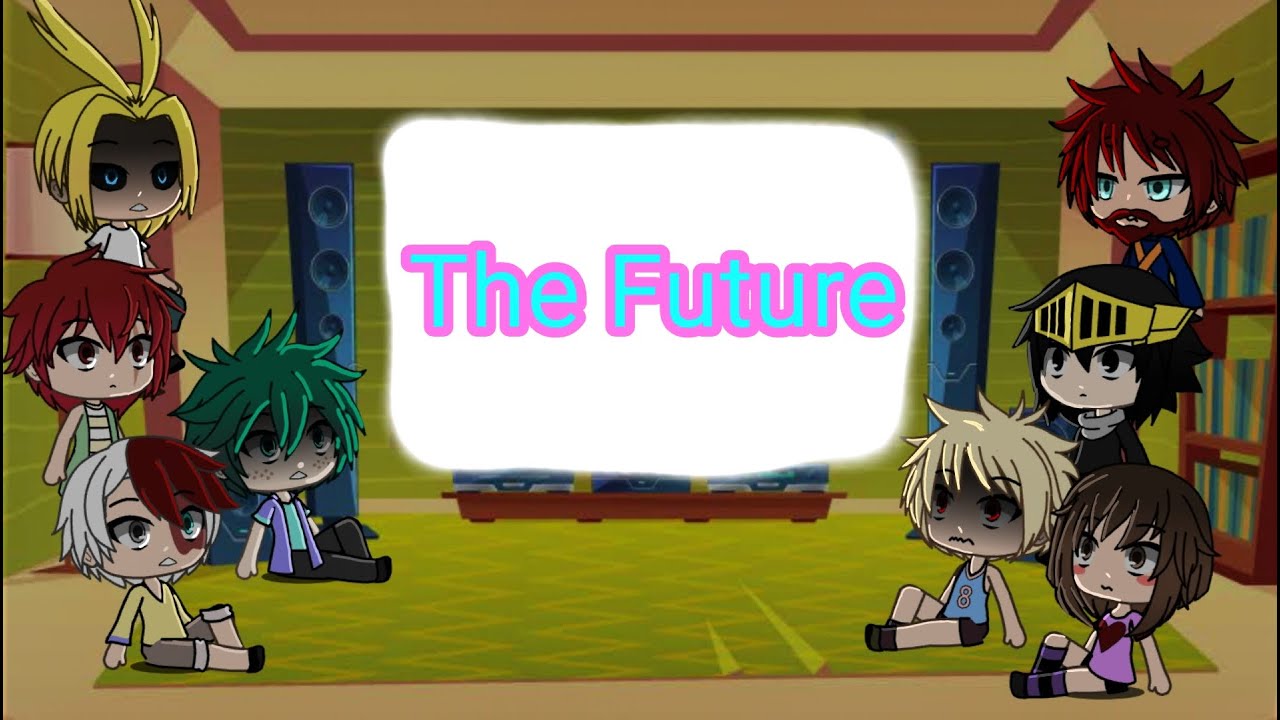 MHA ( at start of the year ) react to future | AMV |