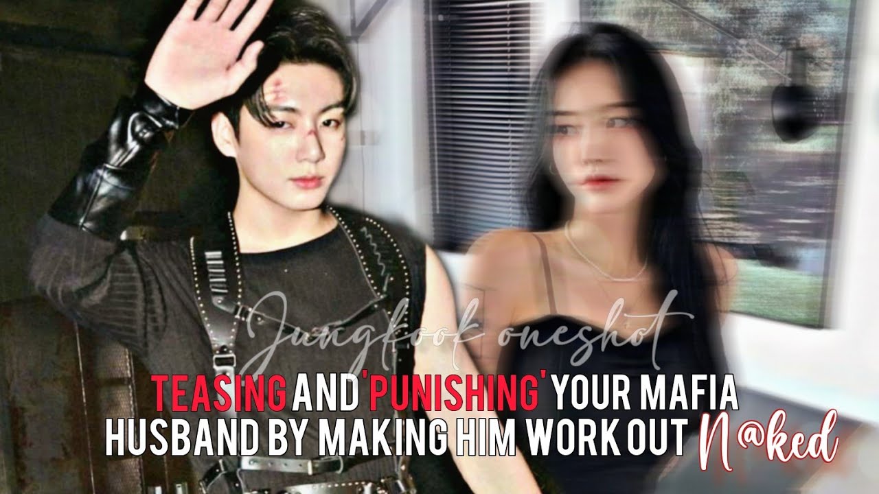When you made your husband workout n@ked after he forgot your date | Jungkook oneshot [11K special]