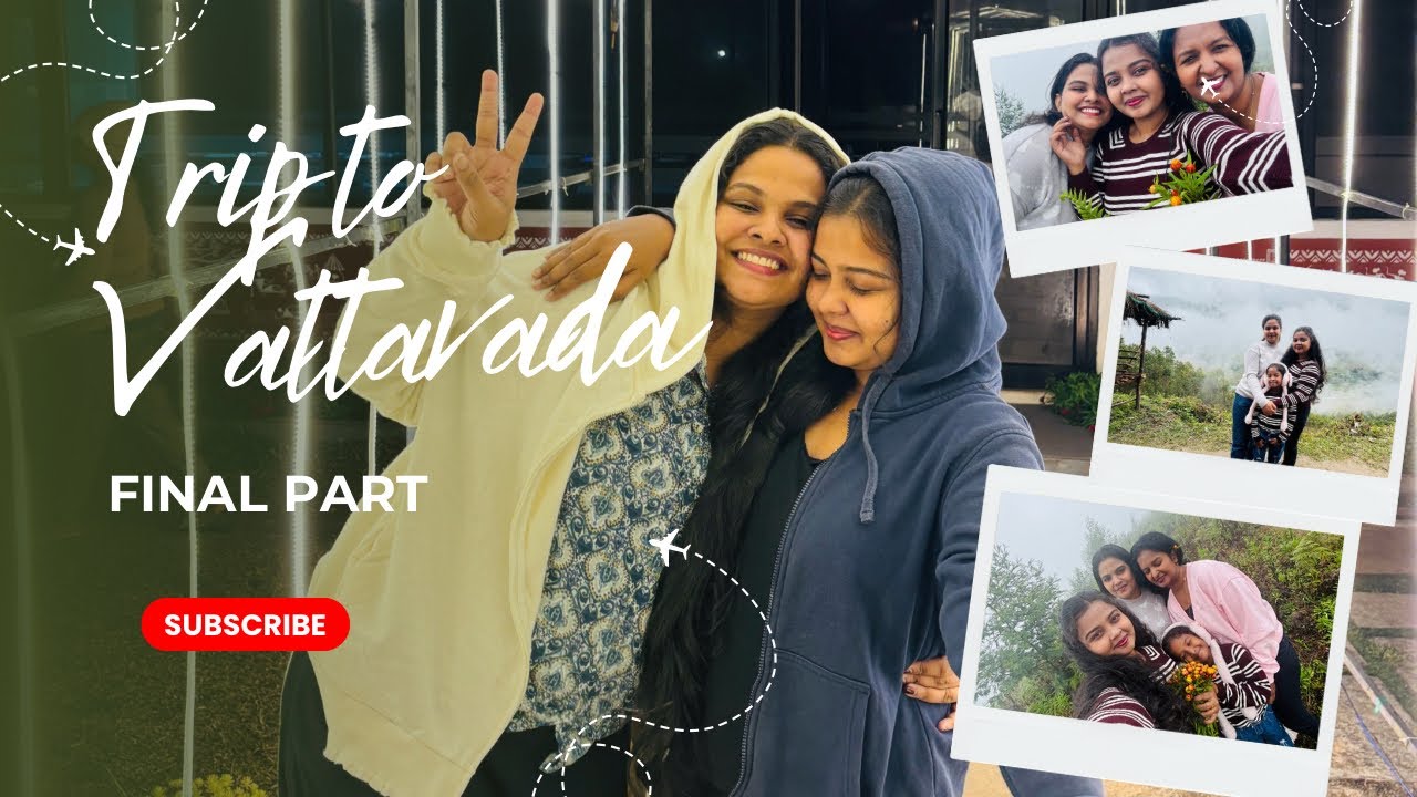 Vattavada Travel Vlog | Final part | മഞ്ഞിനുള്ളിലെ സ്വർഗ്ഗം🍃