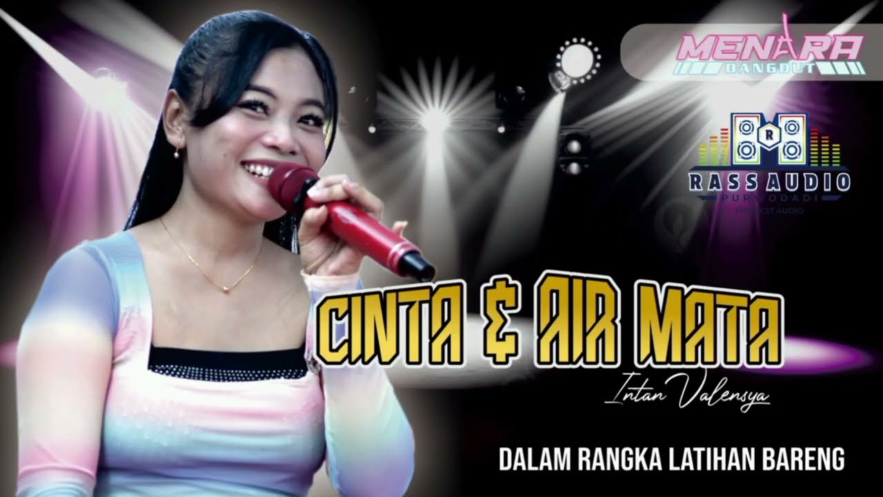CINTA & AIR MATA - INTAN VALENSYA - MENARA