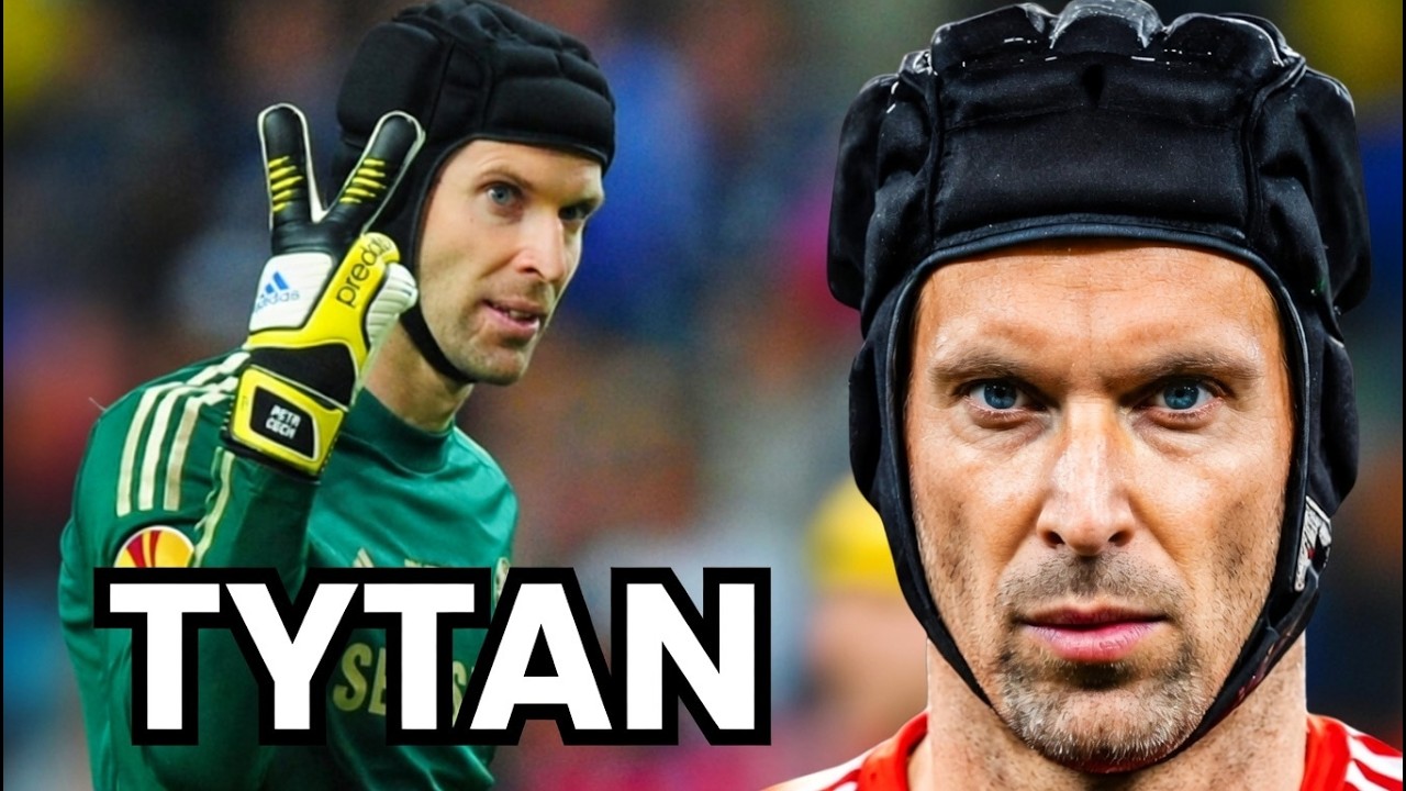 PETR CECH - BRAMKARZ Z METALOWĄ GŁOWĄ