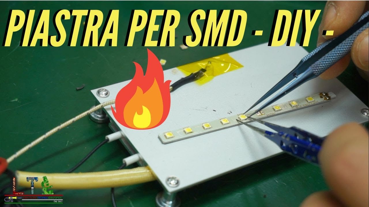COSTRUIAMO UNA PIASTRA PER SALDARE SMD