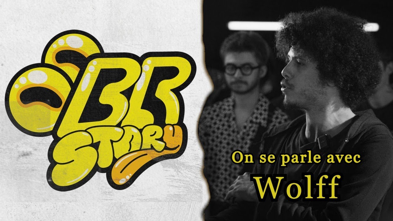 BR Story : On se parle avec Wolff