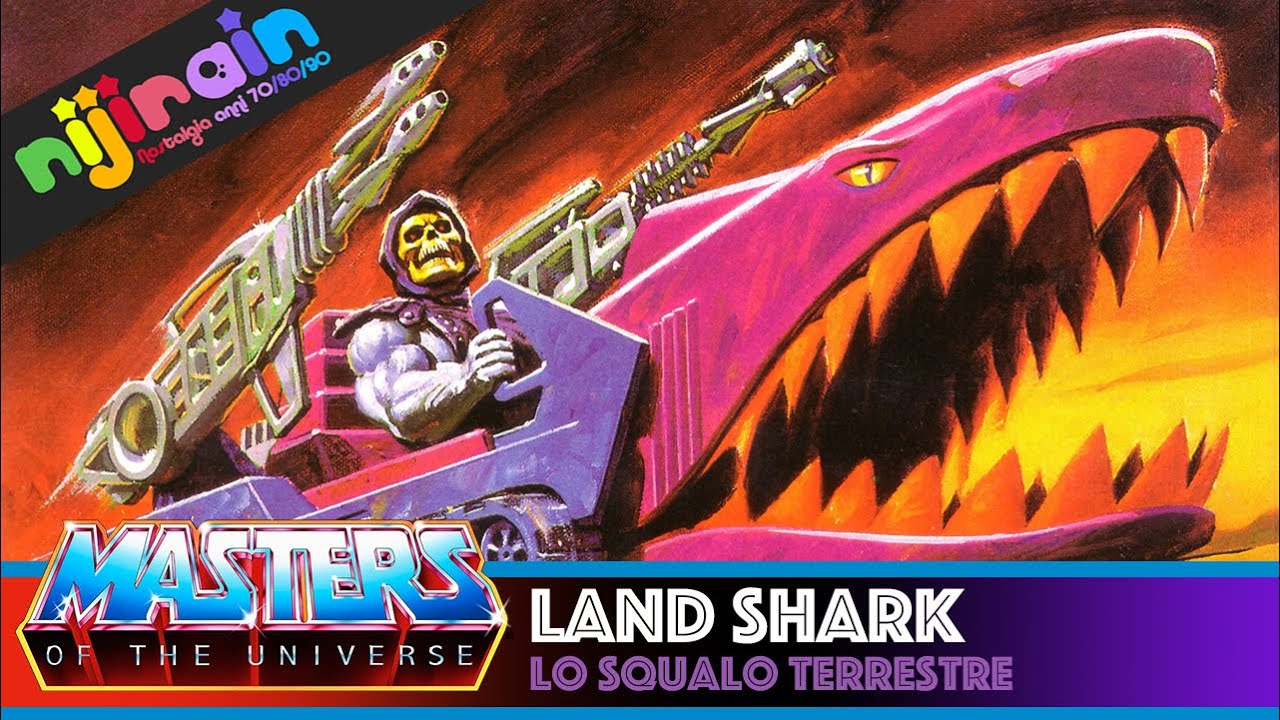 Masters of the Universe LAND SHARK - Nijirain Giocattoli anni 70/80/90