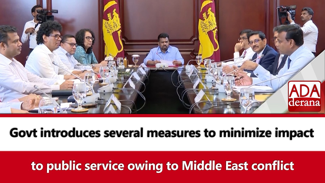 Govt introduces several measures to minimize impact to public service owing to Middle East conflict