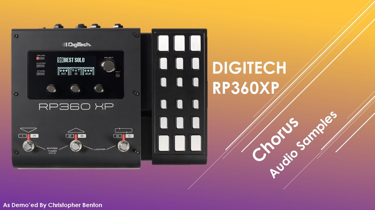 Digitech RP360XP Chorus Demo's
