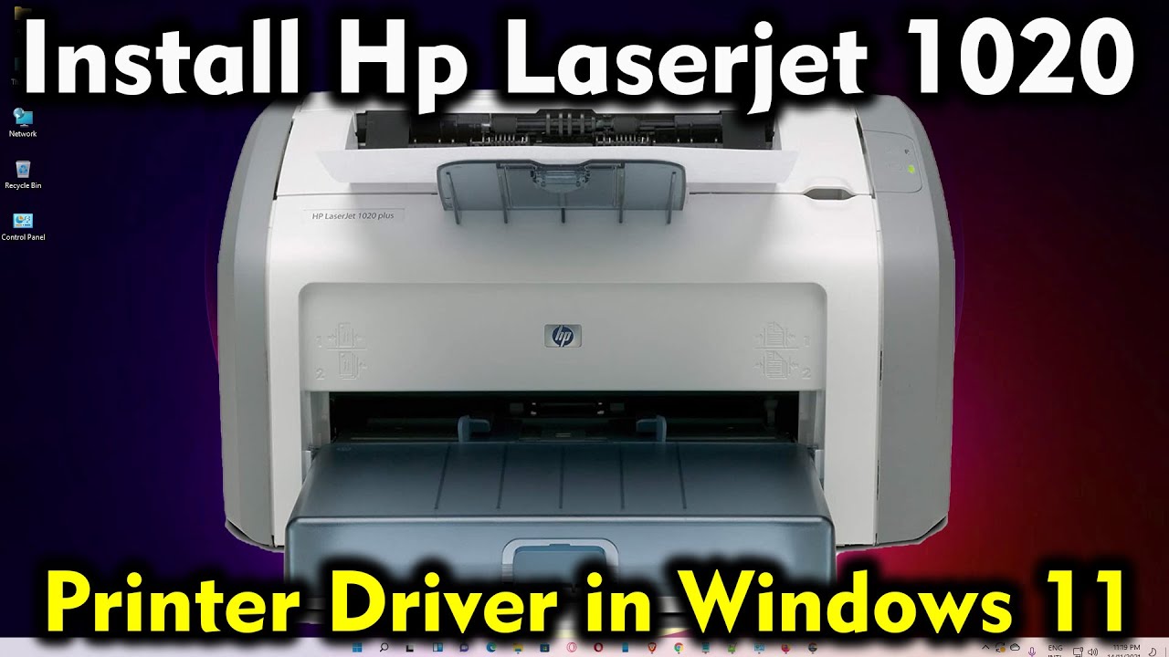 Как загрузить и установить драйвер принтера Hp LaserJet 1020 в Windows 11