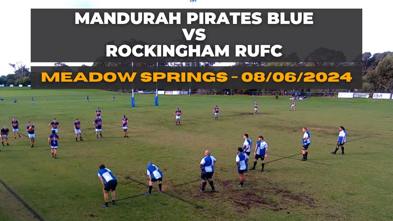 Mandurah Pirates Blue vs Rockingham RUFC - Senior Championship - 08/06/2024