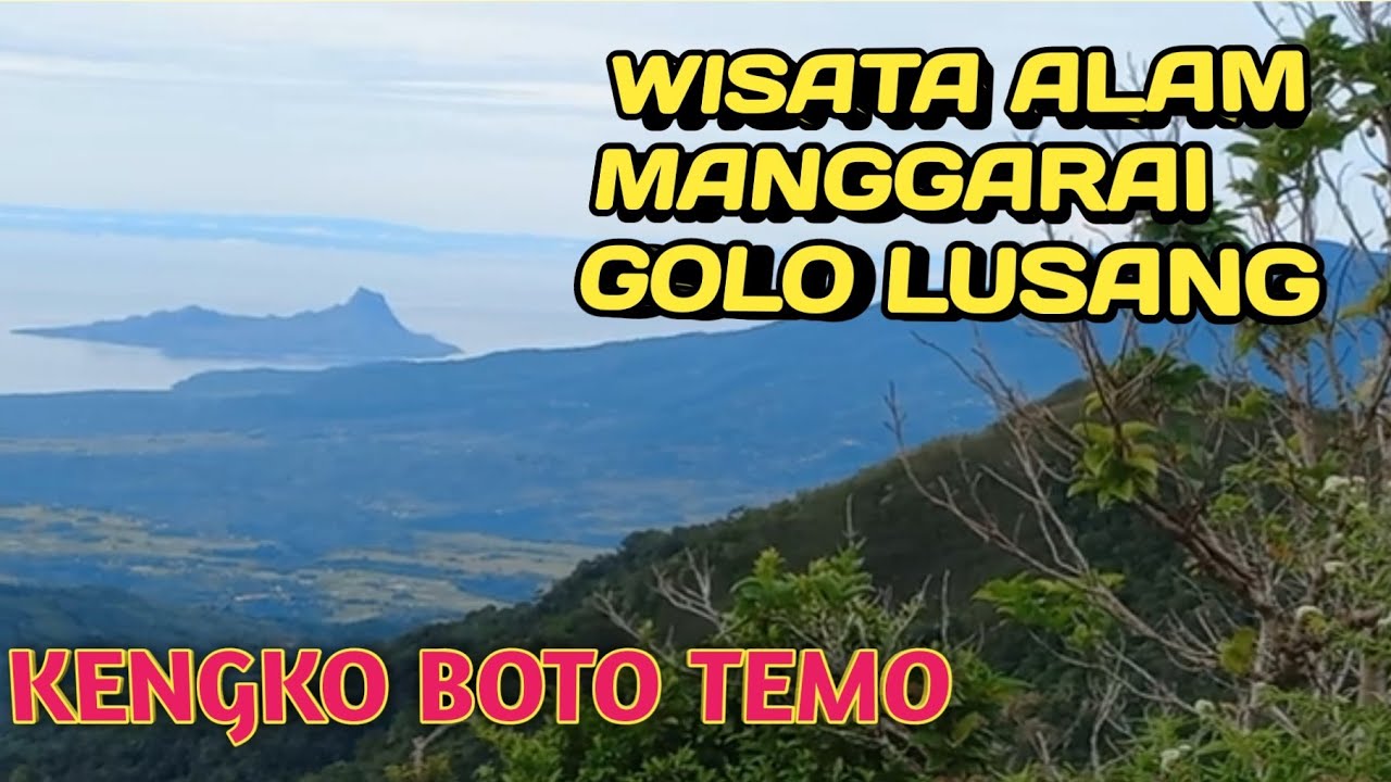 Jalan-jalan ke tempat Wisata Alam Golo Lusang, Tanah Manggarai_puar lewe