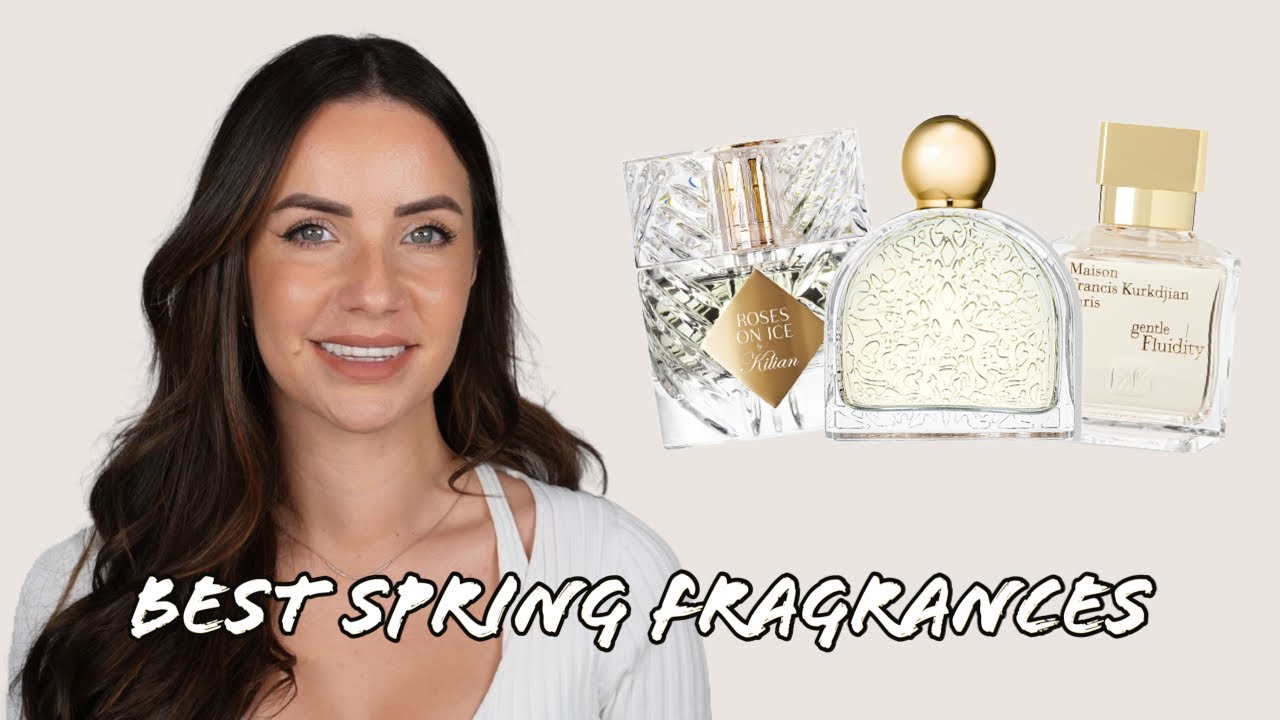THE BEST FRAGRANCES FOR SPRING!! 🤍
