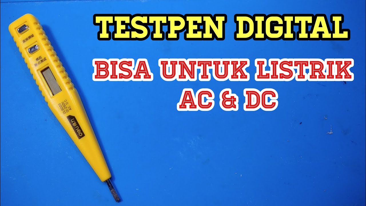 tespen digital bisa deteksi AC dan DC