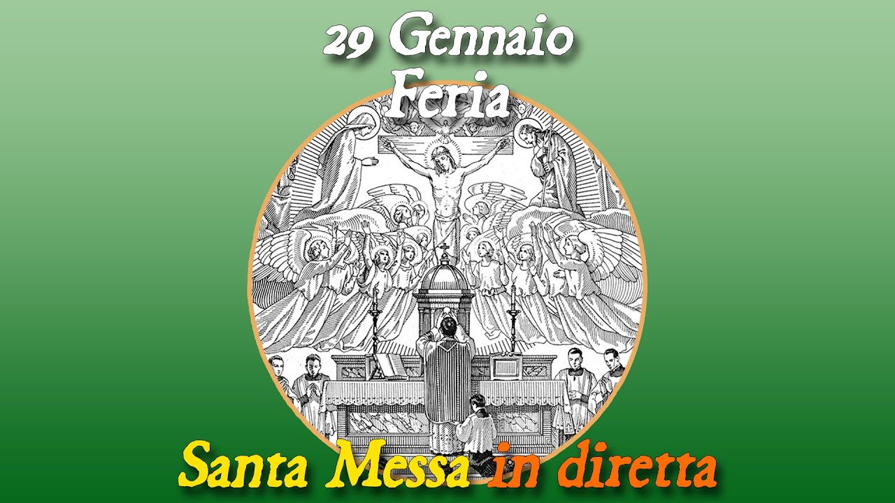 29 Gennaio 2026 -- Giovedì della III settimana del TO -- Santa Messa in diretta