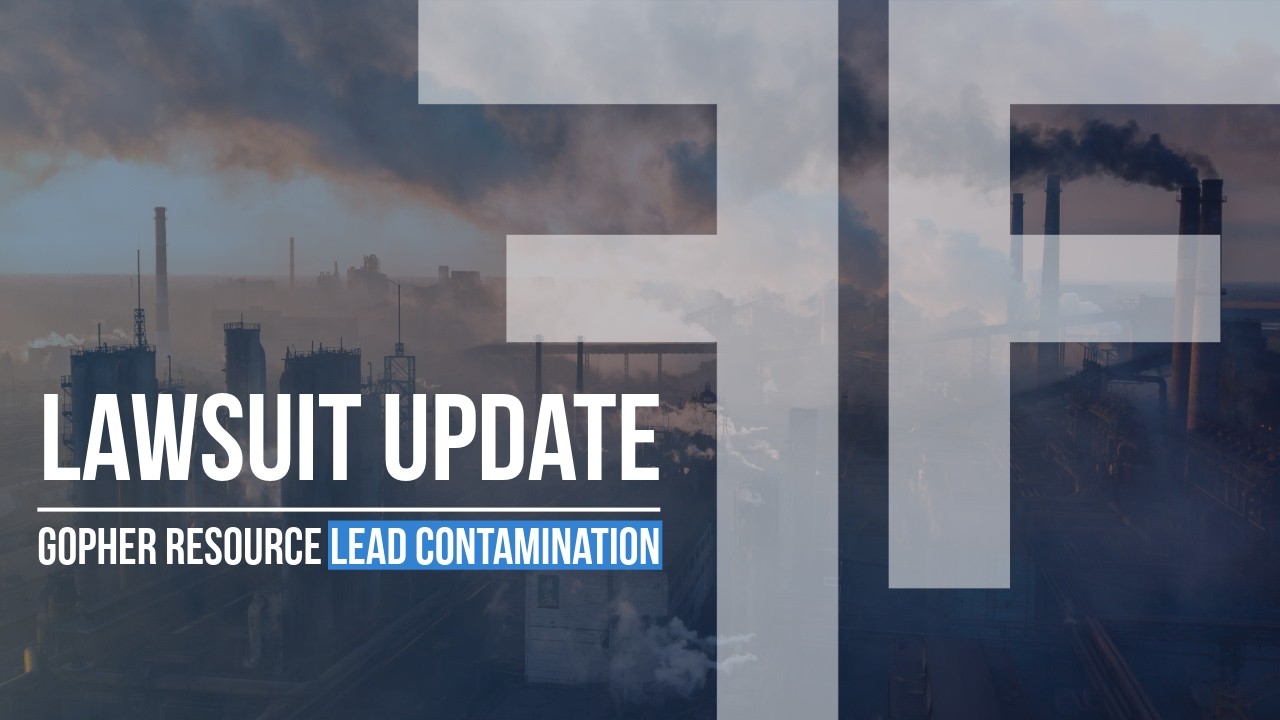 Gopher Lead Contamination Lawsuit Update | Settlement Progress and Client Representation