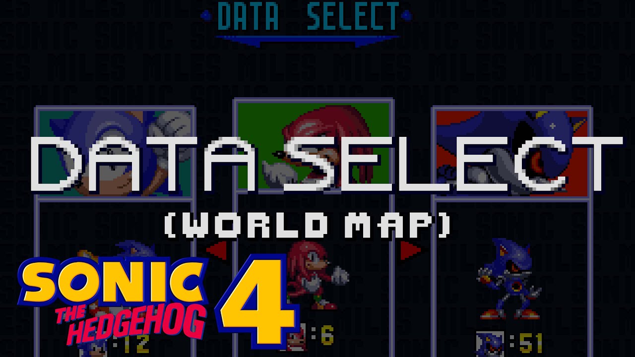 Sonic The Hedgehog 4 - Data Select (World Map 32X Remix)