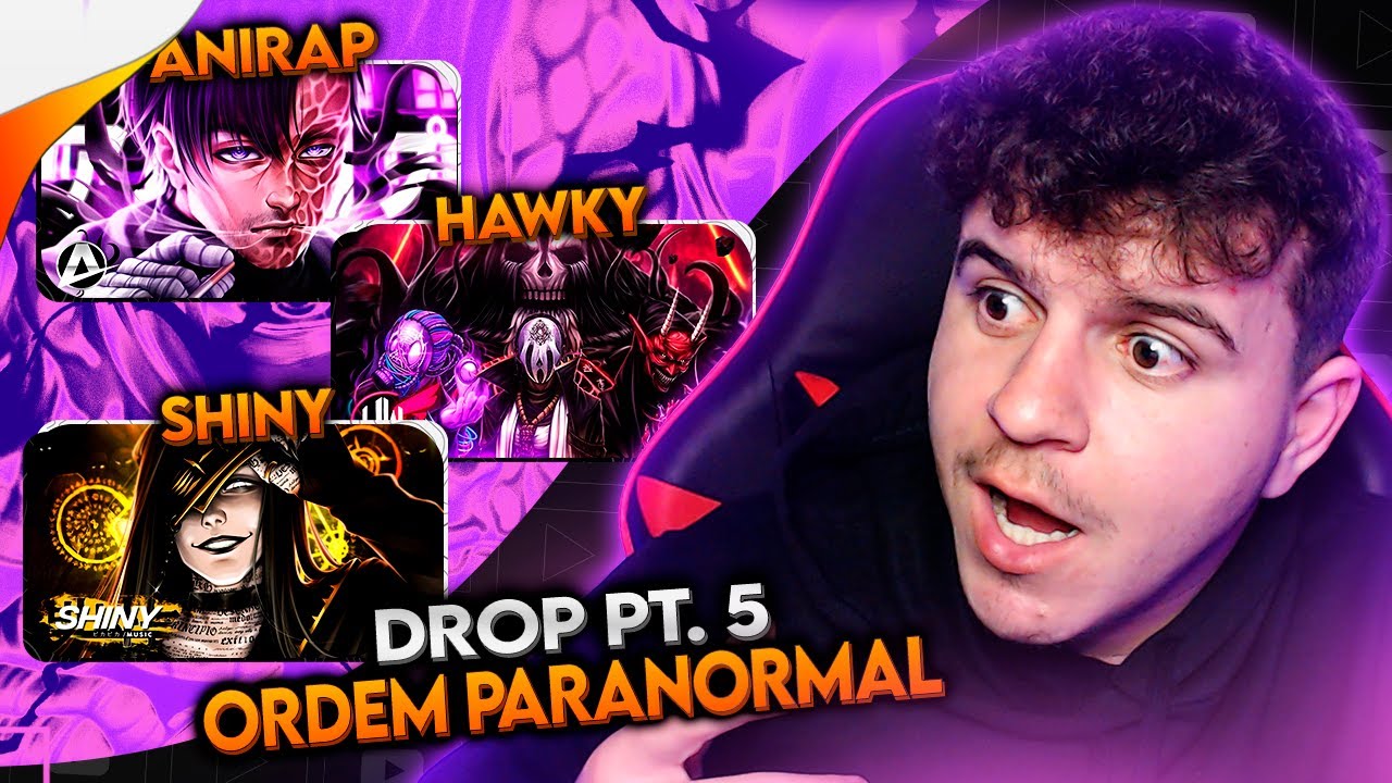 REACT | Drop Ordem Paranormal (URT) | Gal - @Shinysz | Rel&iacute;quias - @Hawkyyy | Kaiser - @AniRap