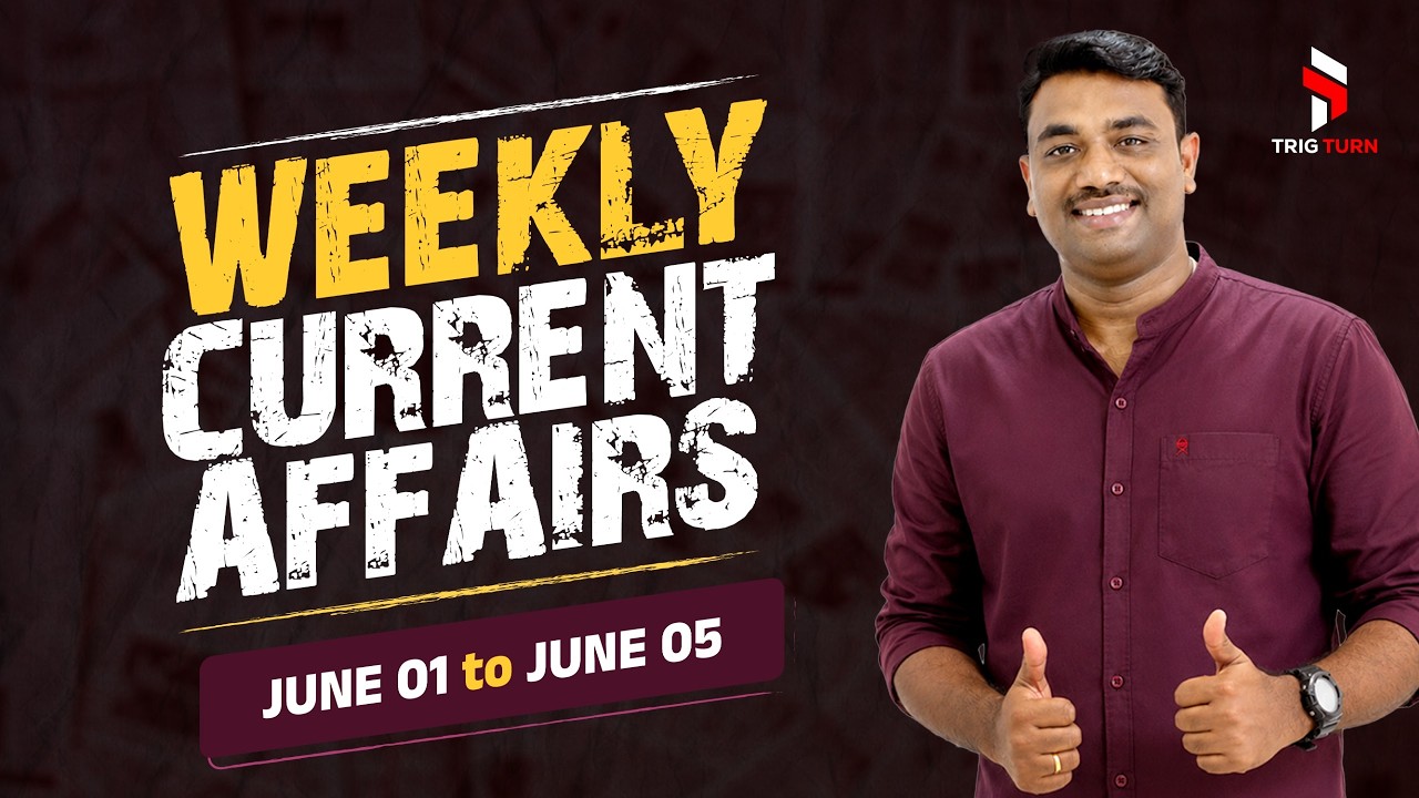 Weekly Current Affairs for All PSC Exam | 2026 June Month Current Affairs | Trig Turn PSC