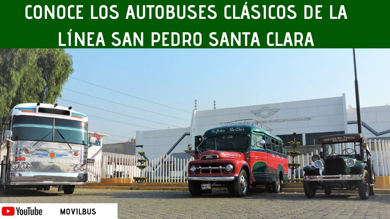 Autobuses Clásicos de México|San Pedro Santa Clara Km20|
