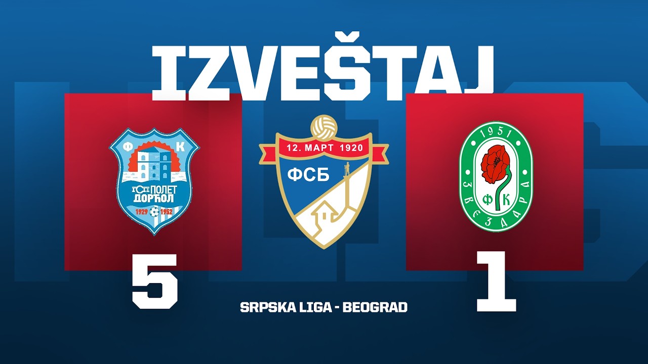 GSP POLET DORĆOL - ZVEZDARA Srpska Liga Beograd 25/26 - 16. Kolo