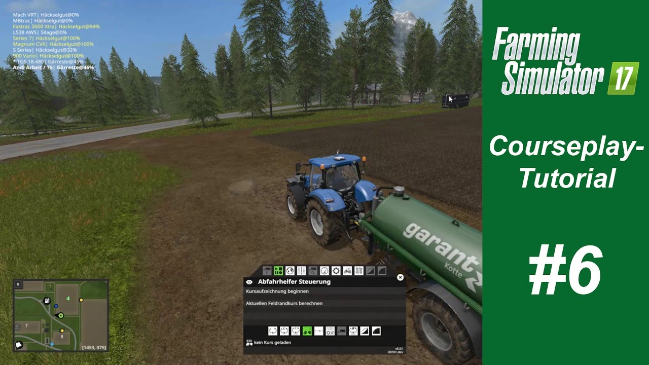 LS 17 | Courseplay-Tutorial 06 - Thema Feldrandcontainer und Gülle
