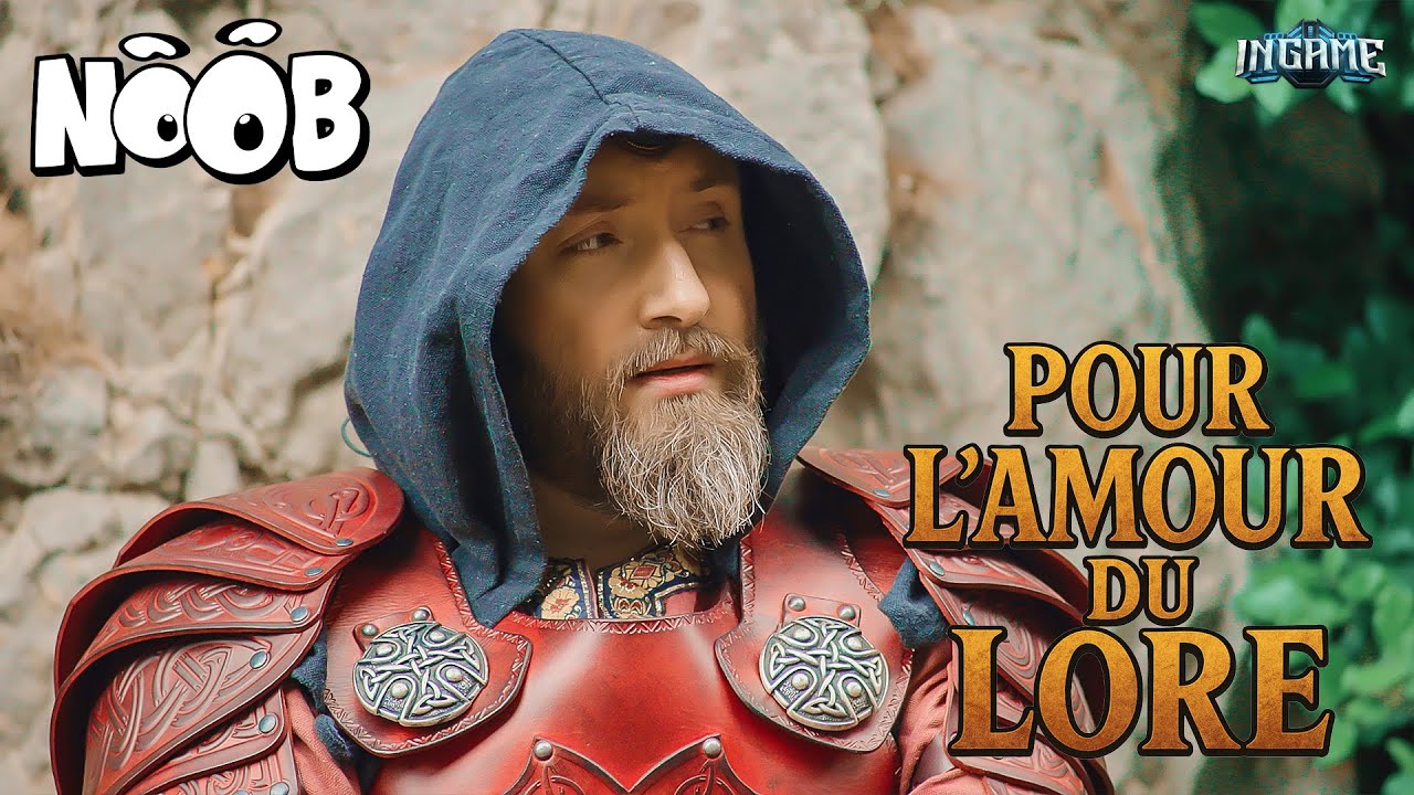 NOOB : POUR L'AMOUR DU LORE - one shot