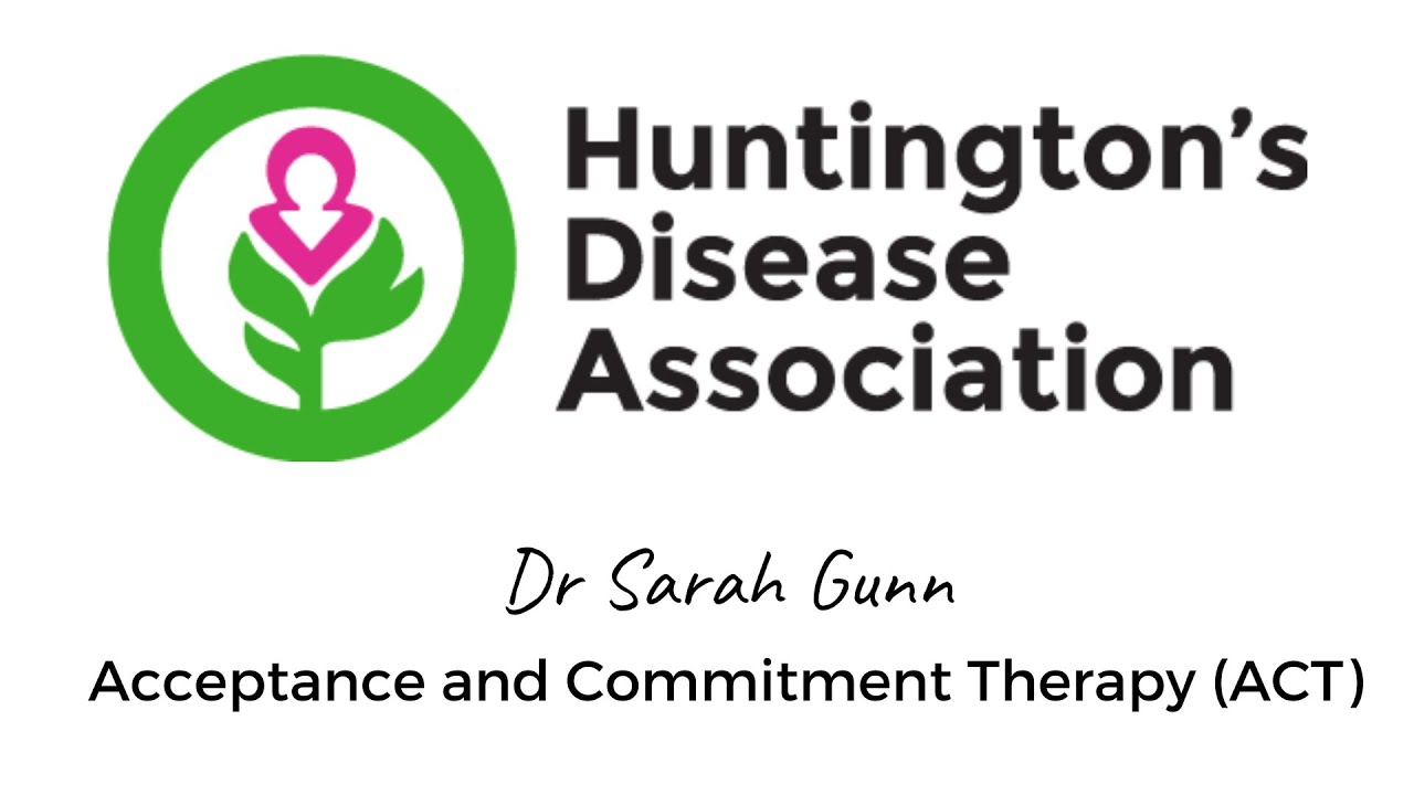 Acceptance and commitment therapy | Huntington's disease webinar
