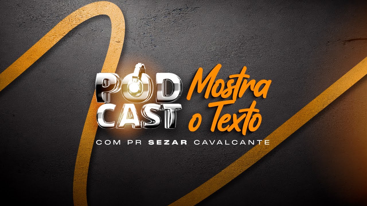 PODCAST - MOSTRA O TEXTO - 04/08/2025