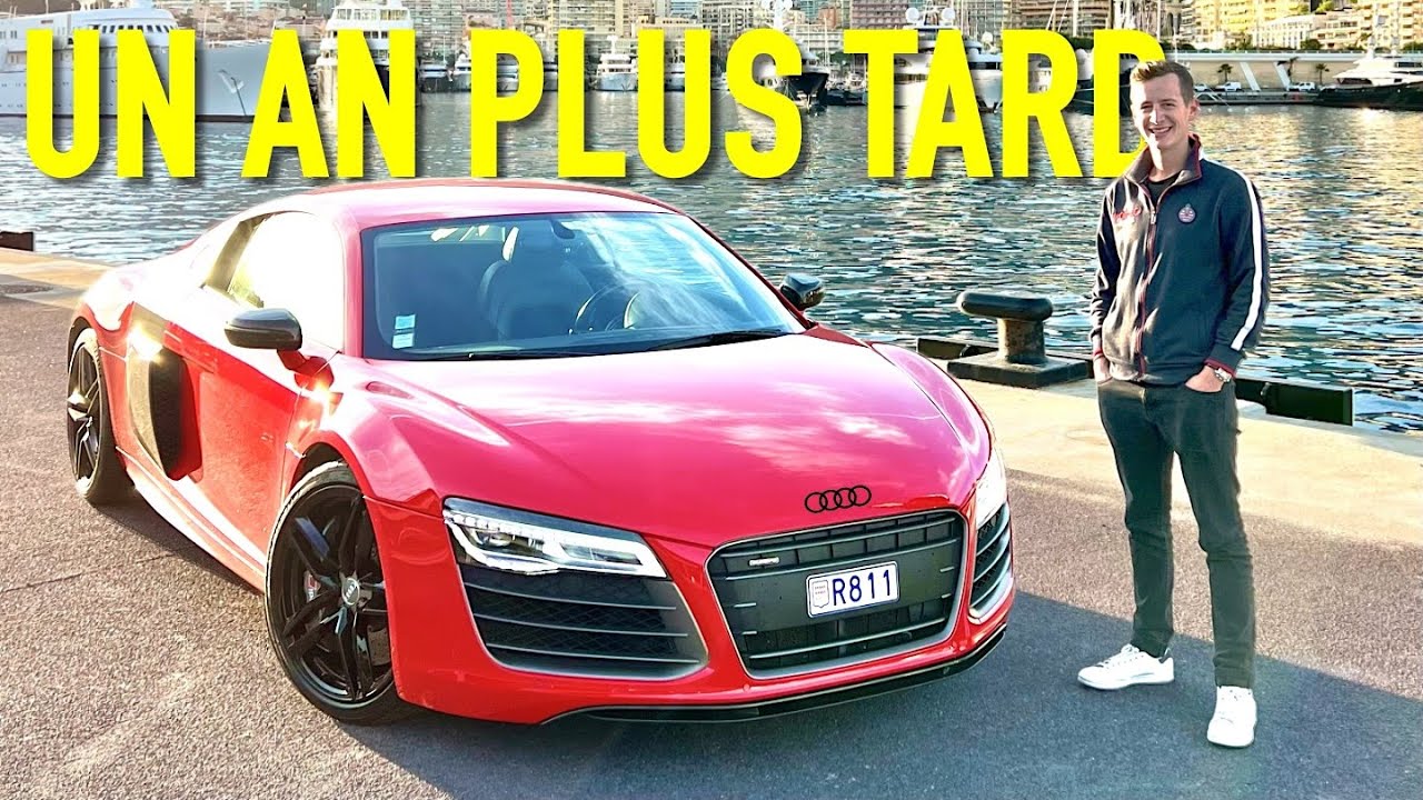 MON Audi R8 V10 Plus Un An plus tard : mon Avis Honnête !
