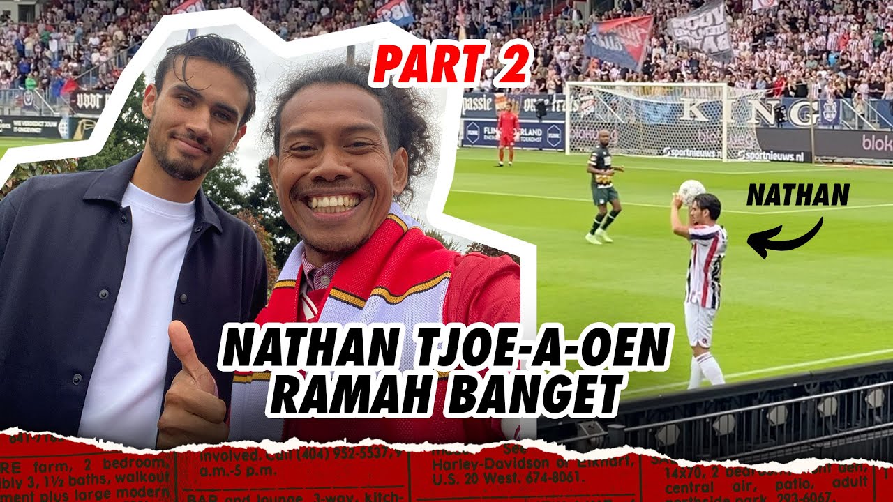 Nonton Nathan Tjoe A-Oen Debut | Part 2