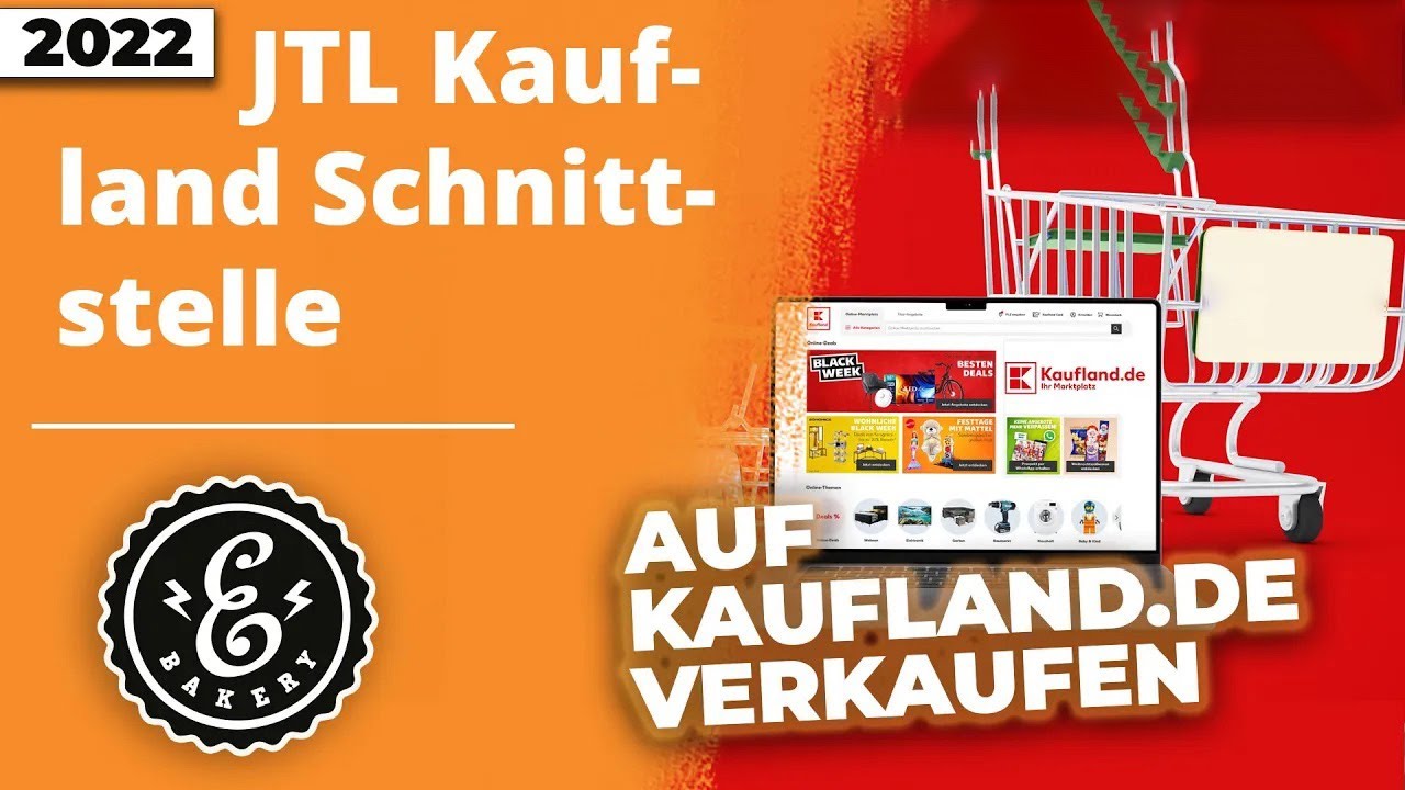 JTL Kaufland verbinden via JTL-eazyAuction - Kaufland als Marktplatz anbinden | JTL-Wawi Tutorial