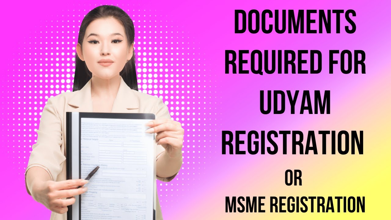 Documents required for Udyam Registration | MSME Registration documents. #msme #documentsrequired