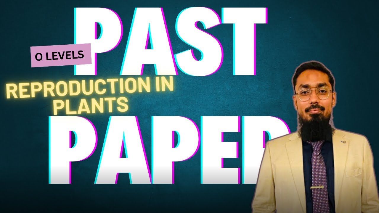 Reproduction in Plants 🌿 | Biology 5090 Past Paper Solved 🔥📚