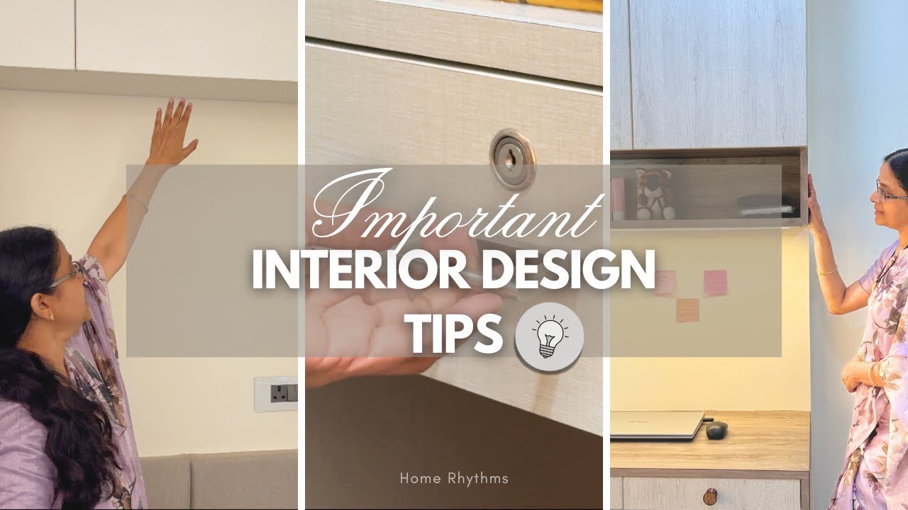 Important Interior Design Tips | Smart Home Design Ideas & Space-Saving Hacks | Home Rhythms