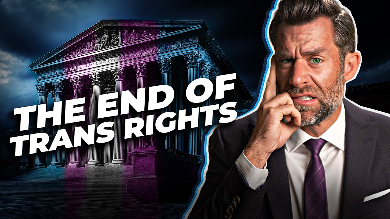 How The Supreme Court Ended Trans Rights