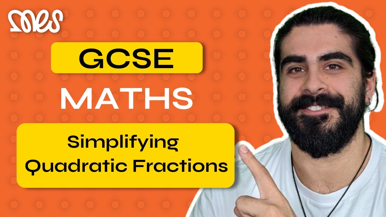 Simplifying Quadratic Fractions | GCSE Maths | Exam Questions | MyEdSpace