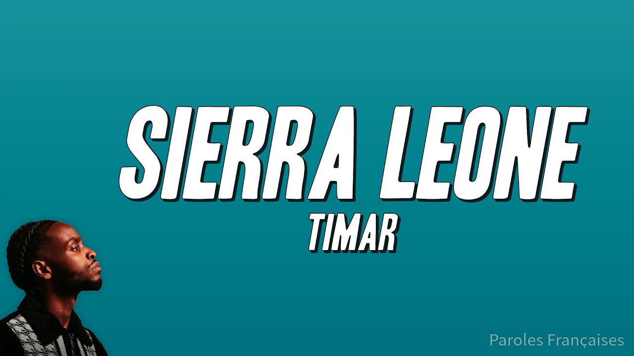 Timar - SIERRA LEONE (Lyrics)