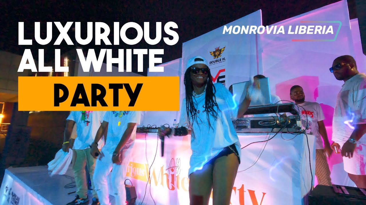 Liberia's LUXURIOUS All WHITE PARTY 2022  |  Entering 2023 In Liberia | Liberian YouTuber