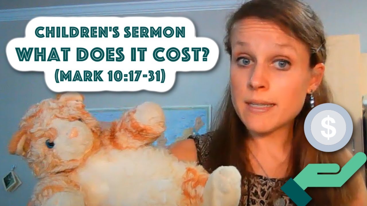 Children's Sermon Lesson: Jesus and the Rich Young Ruler (Mark 10:17-31)