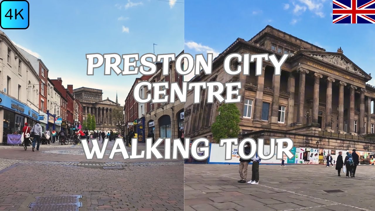 Discovering Preston’s Historic Streets and Landmarks