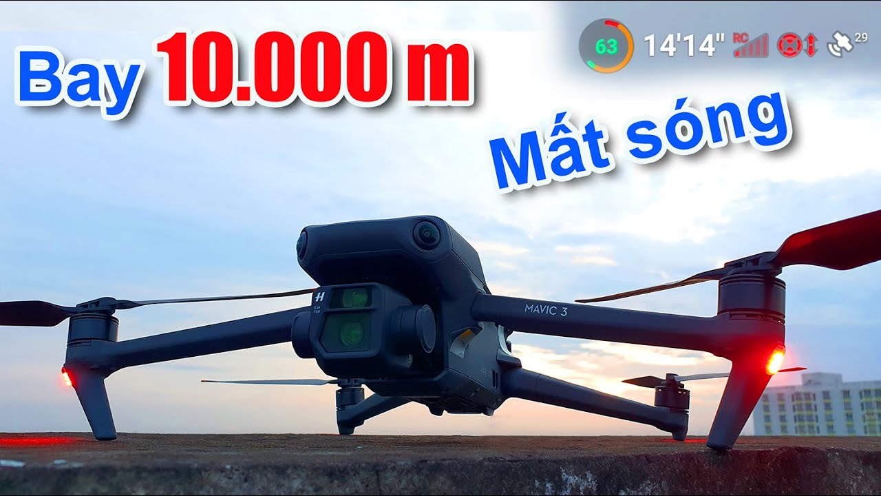 DJI Mavic 3 - Range Test - 10.000 m ở chế độ Sport và cái kết xuýt chết