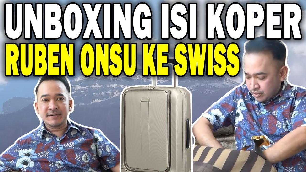 PERGI KE SWISS BEGINI PERSIAPAN RUBEN ONSU DAN BETRAND | The Onsu Family