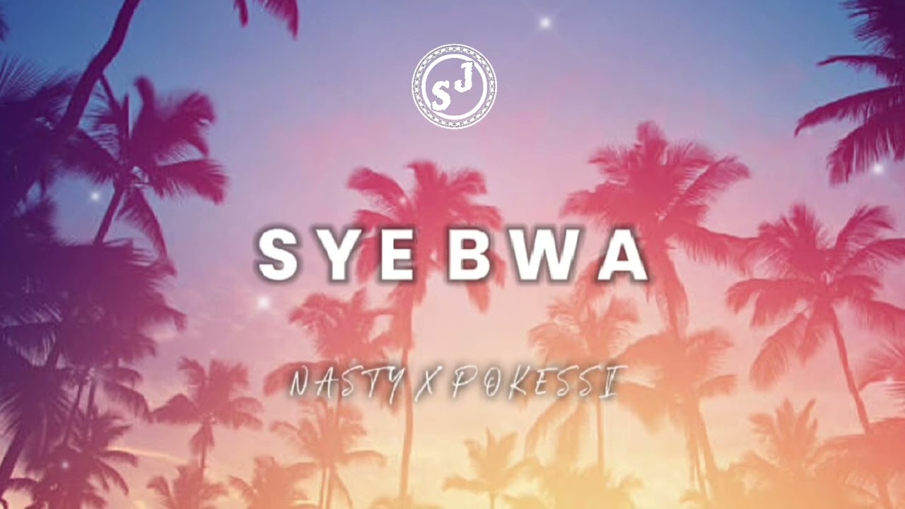 SYE BWA - POKESSI