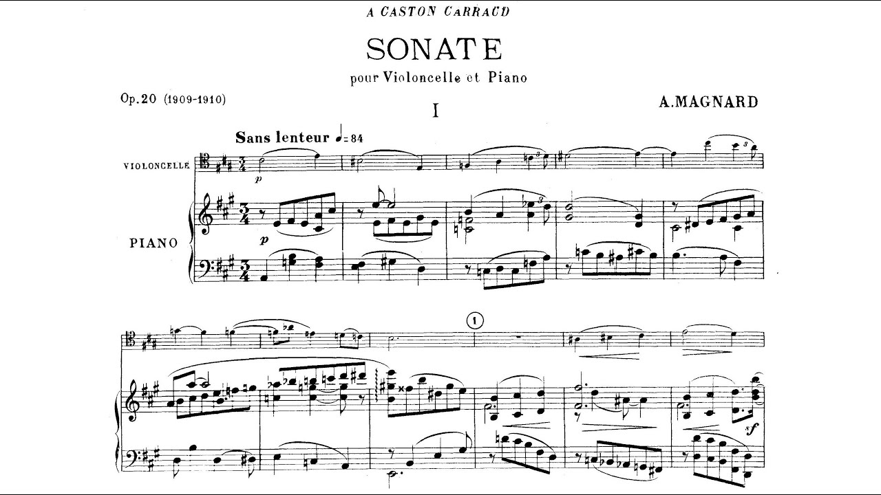 Albéric Magnard - Cello Sonata in A Major, Op. 20
