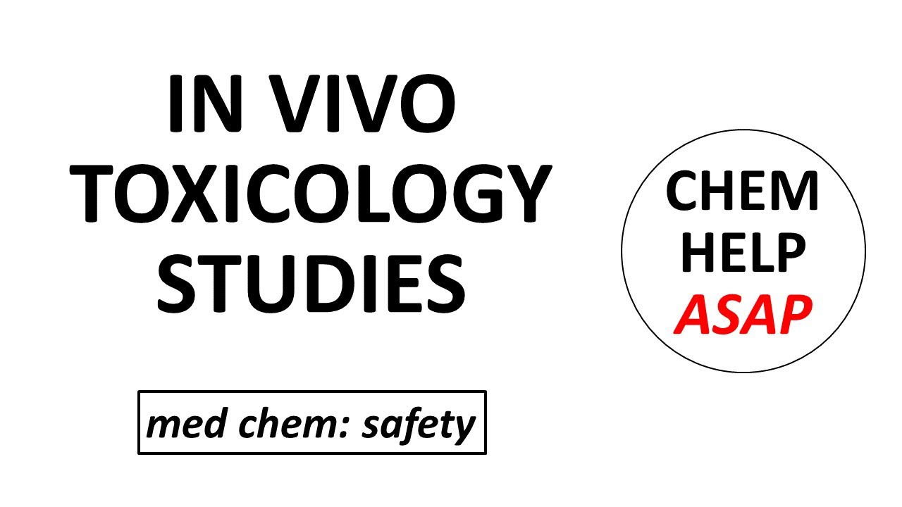 in vivo general toxicology studies