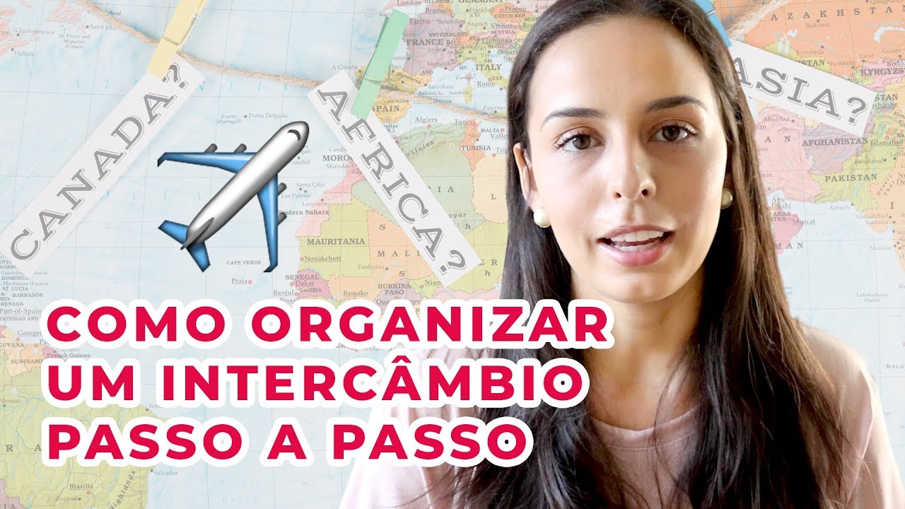Como organizar um interc&acirc;mbio - passo a passo ✈️ | Dy Colares