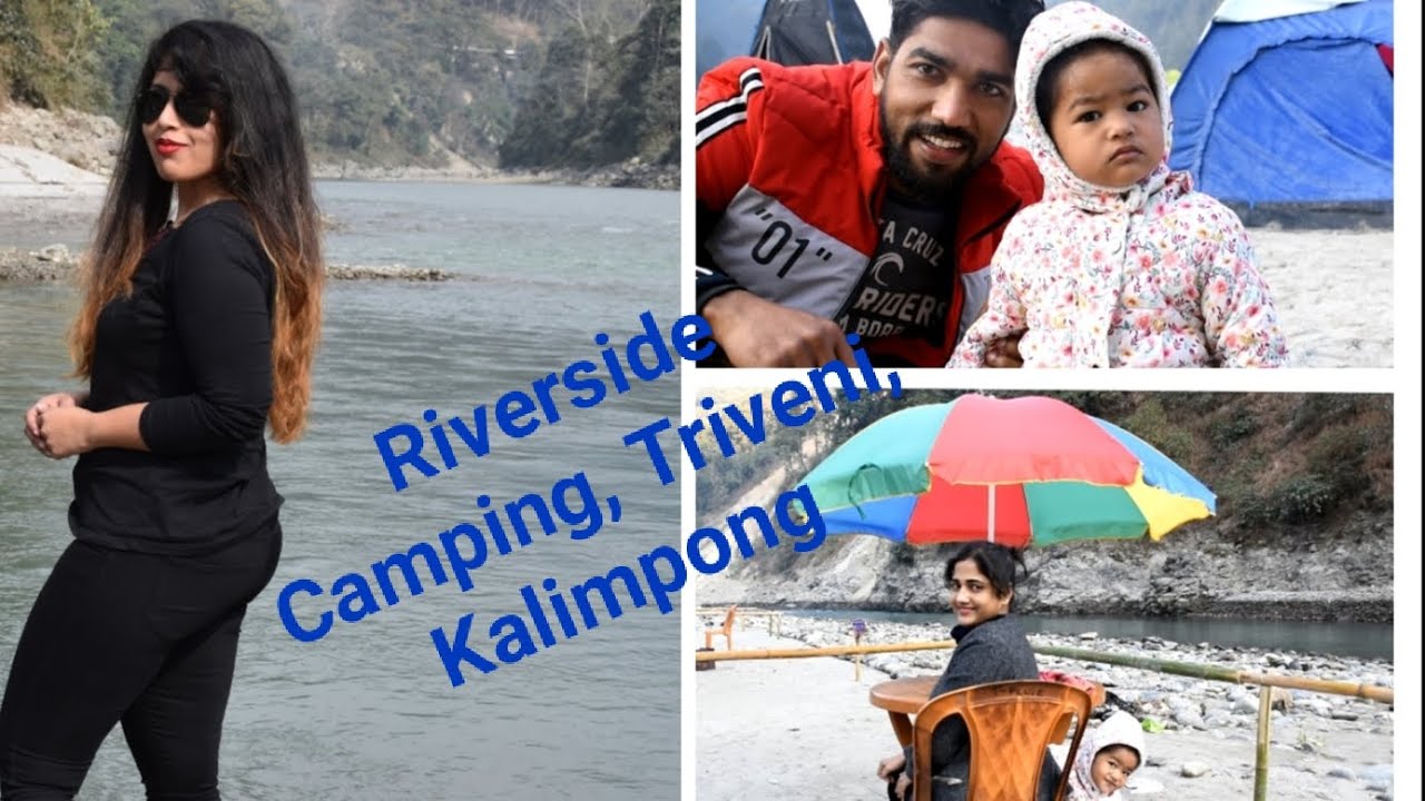 Riverside Camping | Triveni | Darjeeling |